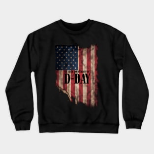 Usa Patriotic American Flag D-Day 2024 80Th Anniversary Crewneck Sweatshirt